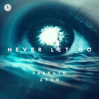Pherato Never Let Go (Extended Mix)