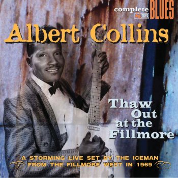 Albert Collins Baby What Do You Want Me to Do ?