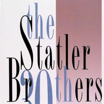 The Statler Brothers (I'll Even Love You) Better Than I Did Then - Single Version