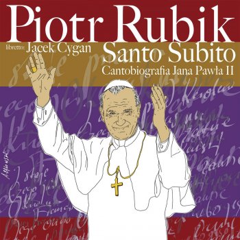 Piotr Rubik Santo