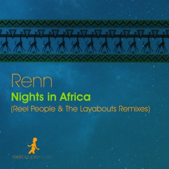 Renn Nights in Africa (The Layabouts Main Instrumental Mix)