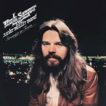 Bob Seger & The Silver Bullet Band Old Time Rock & Roll