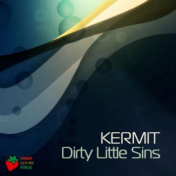 Kermit Dirty Little Sins (DJ Straw Remix)