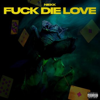 Niekk F**k Die Love (feat. 3halek)