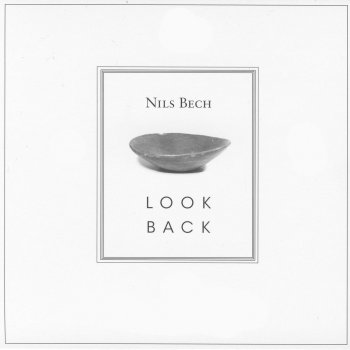 Nils Bech Look Back