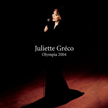 Juliette Gréco ‎ La Chanson Des Vieux Amants - Live Olympia 2004