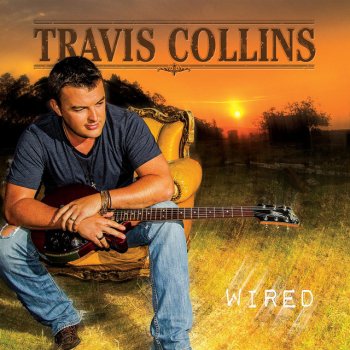 Travis Collins Just the Way We Do It