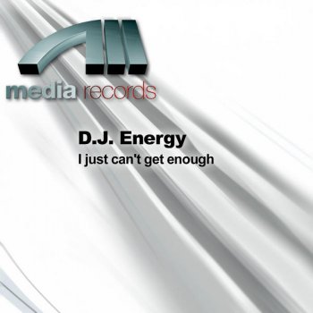 DJ Energy I Just Can't Get Enough ((Mas Mix))