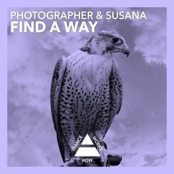 Photographer & Susana Find A Way - Original Mix