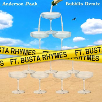 Anderson .Paak feat. Busta Rhymes Bubblin (feat. Busta Rhymes) - Remix