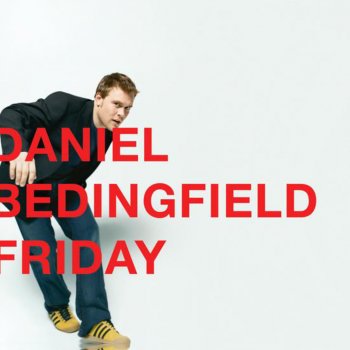 Daniel Bedingfield Friday (Radio 2 Session)