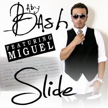 Baby Bash feat. Miguel Slide