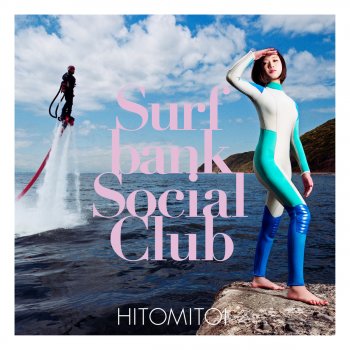 HITOMITOI Surfbank Social Club 2