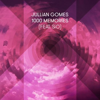 Jullian Gomes feat. Sio 1000 Memories (Atjazz Galaxy Aart Remix)