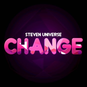Densle Change (From "Steven Universe: The Movie")