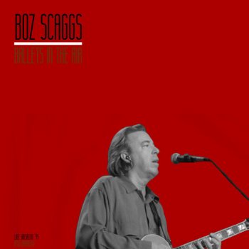 Boz Scaggs Sierra - Live 1994