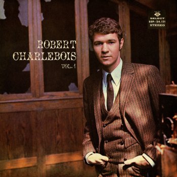 Robert Charlebois Si loin l'amour