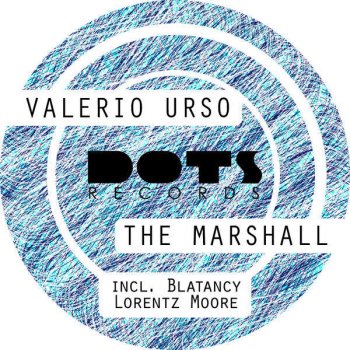 Valerio Urso The Marshall (Lorentz Moore Remix)