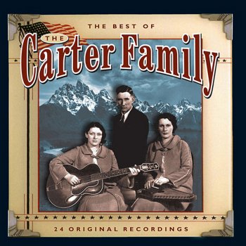 The Carter Family Jimmie Rodgers Visits the Carter Family: My Clinch Mountain Home / Little Darling Pal of Mine / There'll Be a Hot Time In the Old Town Tonight