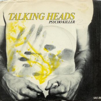 Talking Heads Psycho Killer (alternate version)