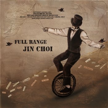 Jin Choi Full Range - Original Mix