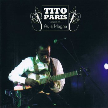 Tito Paris Otília,Otílio (Ao Vivo)