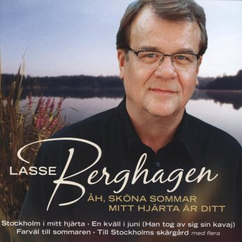 Lasse Berghagen En kväll i juni (han tog av sig sin kavaj)