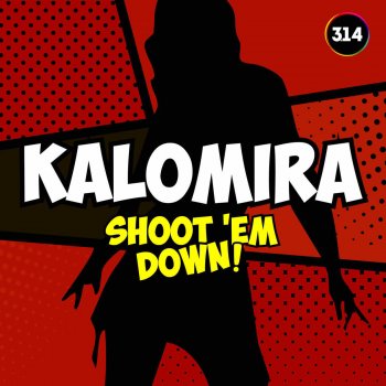 Kalomira Shoot 'Em Down