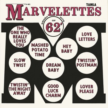 The Marvelettes The One Who Really Loves You
