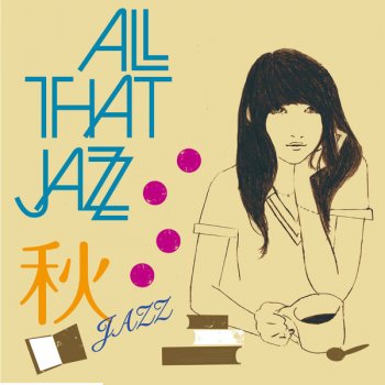 All That Jazz Kimio Nosete