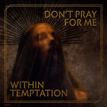 Within Temptation Don't Pray for Me (Instrumental)
