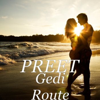 Preet Gedi Route