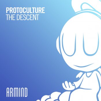 Protoculture The Descent (Extended Mix)