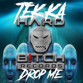 Tekka Drop Me