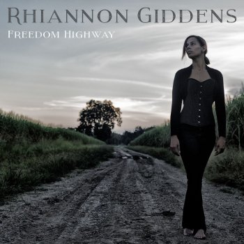 Rhiannon Giddens The Love We Almost Had