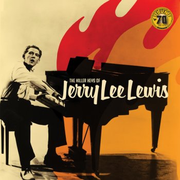 Jerry Lee Lewis Great Balls Of Fire (Remastered 2022)