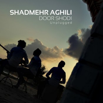 Shadmehr Aghili Door Shodi Unplugged
