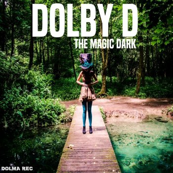 Dolby D Madness Forest