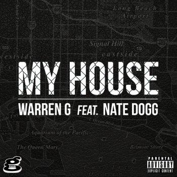 Warren G feat. Nate Dogg My House