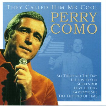 Perry Como If You Were the Only Girl In the World