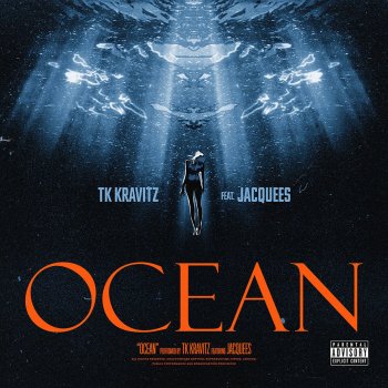 TK Kravitz feat. Jacquees Ocean