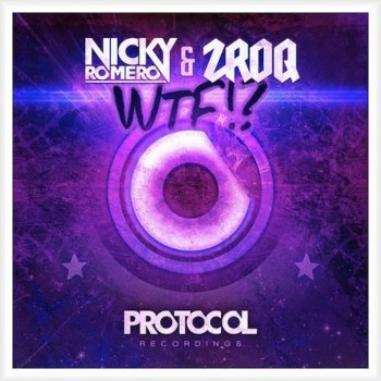 Nicky Romero feat. ZROQ WTF!? (Original Mix)