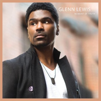 Glenn Lewis I Wanna Go Deeper