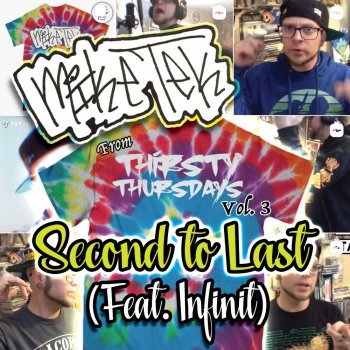 Mike Tek feat. Infinit Second to Last