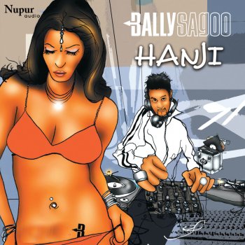 Bally Sagoo Hanji - Interlude, Pt. 2