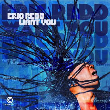 Eric Redd Want You (Club Mix)