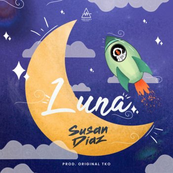 Susan Díaz feat. Original TKO Luna