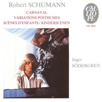 Robert Schumann feat. Inger Södergren Kinderszenen, Op. 15: No. 1, Child Falling Asleep