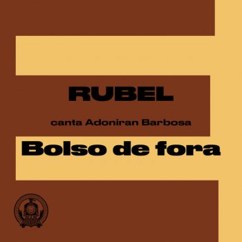 Rubel Bolso de Fora - Rubel Canta Adoniran Barbosa