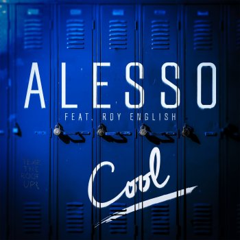 Alesso feat. Roy English Cool (instrumental)